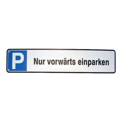 Schild Nur vorwärts einparken Schild Nur vorwärts einparken