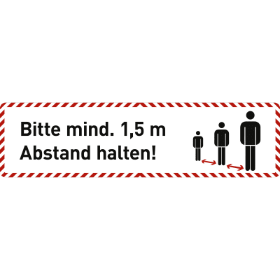 Fußbodenaufkleber Bitte mind. 1,5 Meter Abstand halten! - Mit rot-weißem Rand