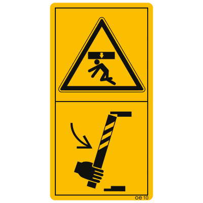 Maschinenschild Der Aufenthalt im Gefahrenbereich ist nur bei eingelegter Sicherheitsstütze zulässig