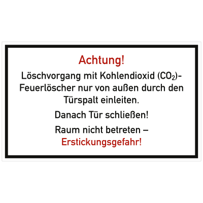 Textschild Löschvorgang mit CO2-Feuerlöscher durch Türspalt