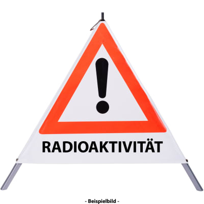 Faltsignal - Gefahrenstelle mit Text: RADIOAKTIVITÄT Faltsignal - Gefahrenstelle mit Text: RADIOAKTIVITÄT