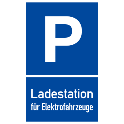 Parkplatzschild P, Ladestation für Elektrofahrzeuge mit Text Parkplatzschild P, Ladestation für Elektrofahrzeuge mit Text