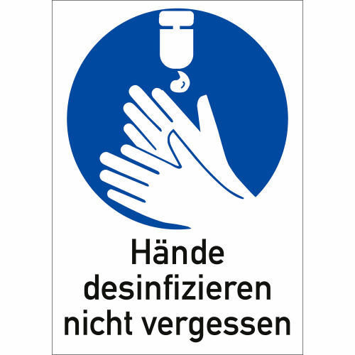 Kombi-Gebotsschild Hände desinfizieren nicht vergessen mit Symbol von zwei Händen und Desinfektionsmittel