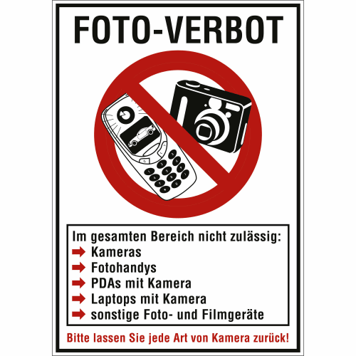 Kombischild Foto-Verbot mit Symbol Kamera und Handy durchgestrichen, Hinweis auf Verbot von Kameras, Fotohandys, PDAs mit Kamera, Laptops mit Kamera und sonstigen Foto- und Filmgeräten