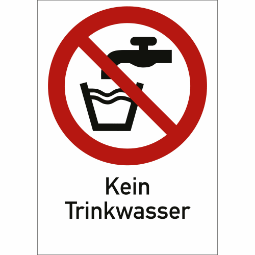 Kombischild Kein Trinkwasser mit rotem Verbotssymbol über Wasserhahn und Glas