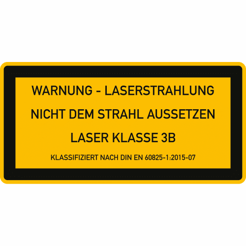 Warnschild Laser Klasse 3B mit Warnung vor Laserstrahlung und Hinweis nicht dem Strahl auszusetzen, klassifiziert nach DIN EN 60825-1:2015-07