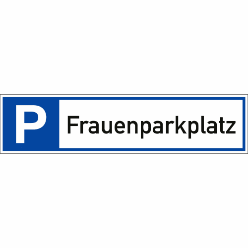 Parkplatzreservierer Schild Frauenparkplatz blau weiß