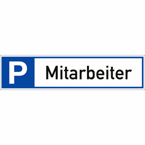 Parkplatzreservierer Schild mit Aufschrift Mitarbeiter in blau und weiß