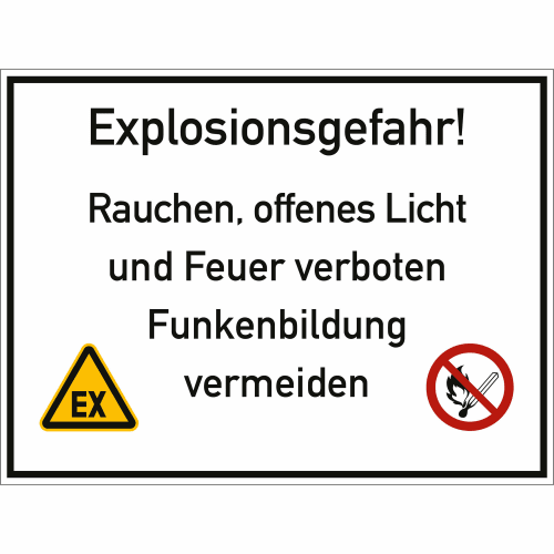 Warnschild Explosionsgefahr mit Hinweis Rauchen, offenes Licht und Feuer verboten, Funkenbildung vermeiden
