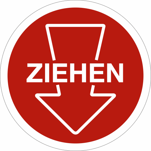 Rotes rundes Piktogramm mit weißem Pfeil nach unten und dem Wort ZIEHEN in der Mitte