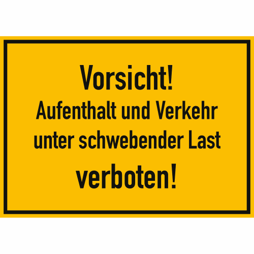 Warnschild Vorsicht Aufenthalt und Verkehr unter schwebender Last verboten auf gelbem Hintergrund