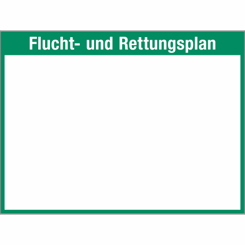 Flucht- und Rettungsplan Schild mit grünem Rahmen und weißem Hintergrund ohne Legende