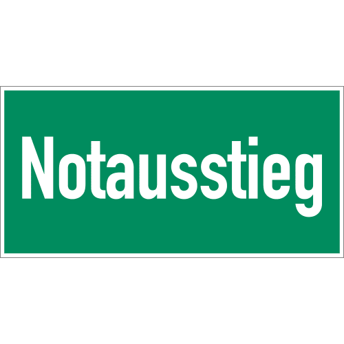 Grünes Schild mit weißer Aufschrift Notausstieg