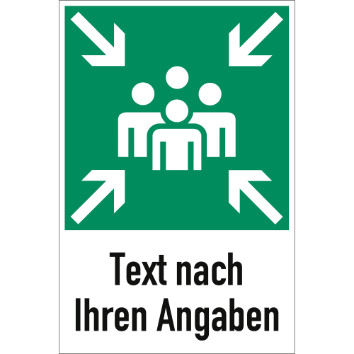 Sammelstelle Schild mit Symbol von vier Personen und Pfeilen nach innen, Text nach Ihren Angaben nach BGV A8