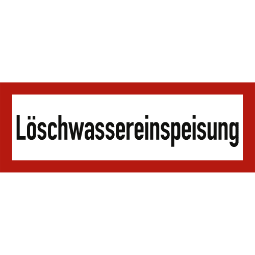 Schild Löschwassereinspeisung mit rotem Rahmen nach DIN 4066, DIN 14461-2 und DIN 14462