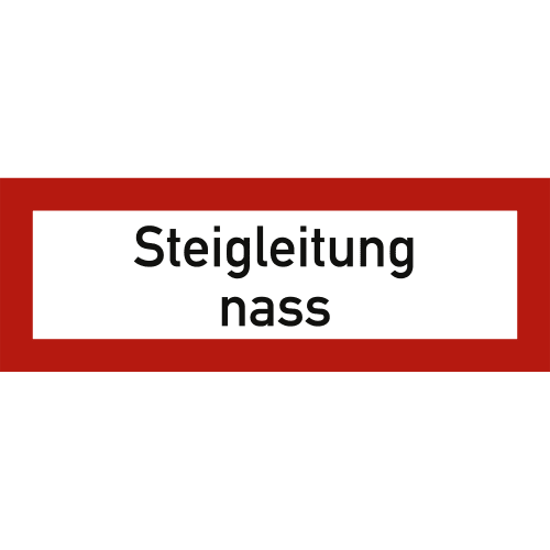 Schild Steigleitung nass nach DIN 4066 mit rotem Rahmen