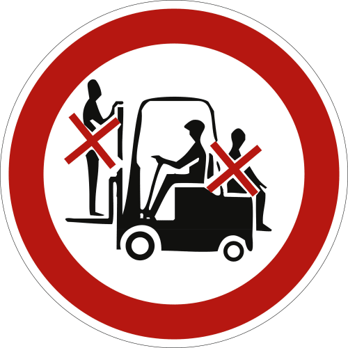 Verkehrsschild Mitfahren verboten mit rotem Rand und Symbol eines Gabelstaplers mit durchgestrichenen Personen