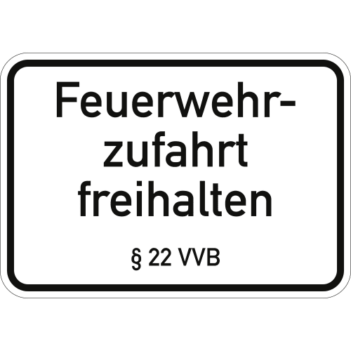 Verkehrsschild Feuerwehrzufahrt freihalten § 22 VVB in schwarz-weiß