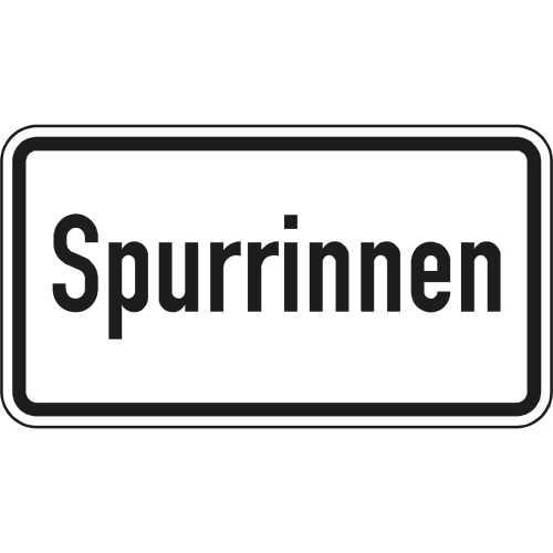 Verkehrsschild Spurrinnen VZ 1007-53 mit schwarzem Rahmen und Schrift auf weißem Hintergrund
