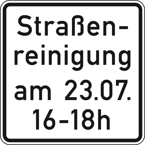 Verkehrsschild Straßenreinigung am 23.07. von 16-18 Uhr mit Zeit- und Datumsangabe
