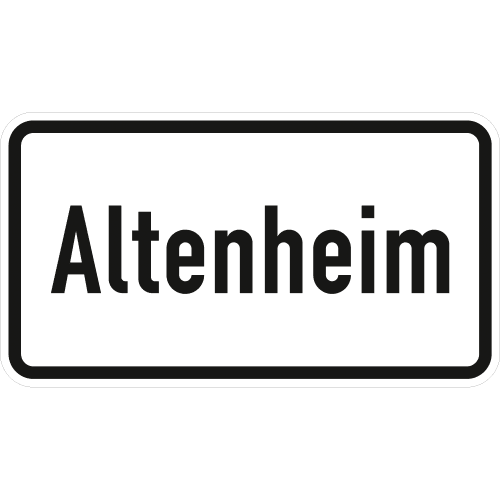 Verkehrsschild Altenheim VZ 1012-52 weißes Schild mit schwarzem Rand und schwarzer Aufschrift Altenheim