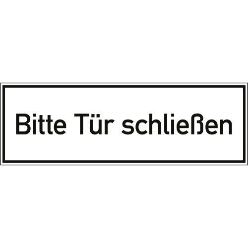 Schild mit der Aufschrift Bitte Tür schließen in schwarzer Schrift auf weißem Hintergrund