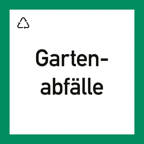 Wertstoffkennzeichnung Gartenabfälle mit grünem Rand und Recycling-Symbol