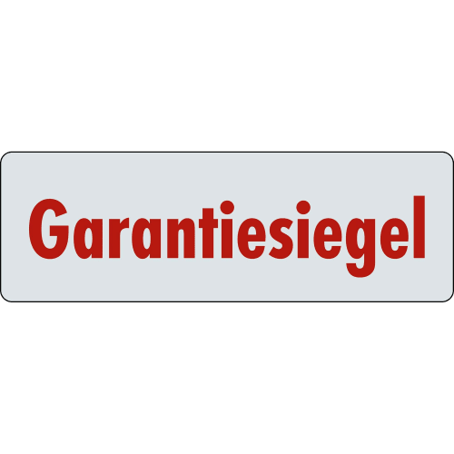 Garantiesiegel Aufkleber mit roter Schrift auf grauem Hintergrund