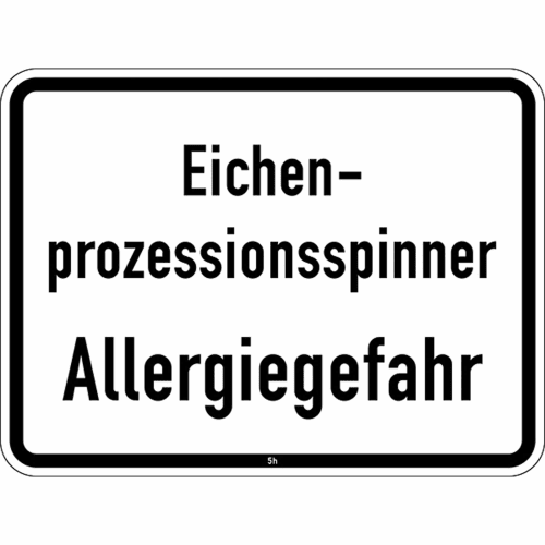 Verkehrsschild Eichenprozessionsspinner Allergiegefahr VZ 2852 mit schwarzem Rand und Text auf weißem Hintergrund