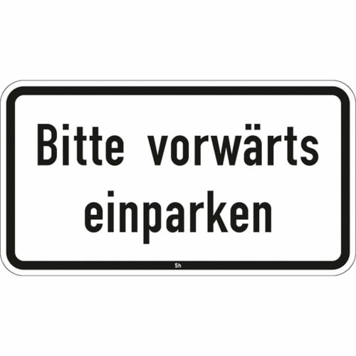 Bitte vorwärts einparken Verkehrsschild VZ 2831 weißes rechteckiges Schild mit schwarzem Rand und schwarzer Schrift