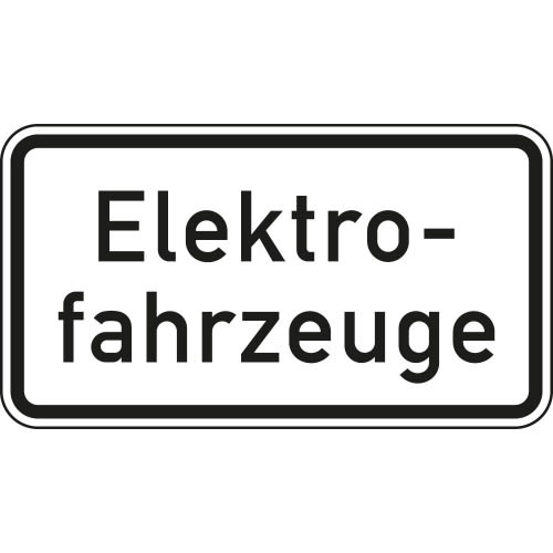 Verkehrsschild Elektrofahrzeuge VZ 1050-33 weißes rechteckiges Schild mit schwarzem Rand und schwarzer Schrift