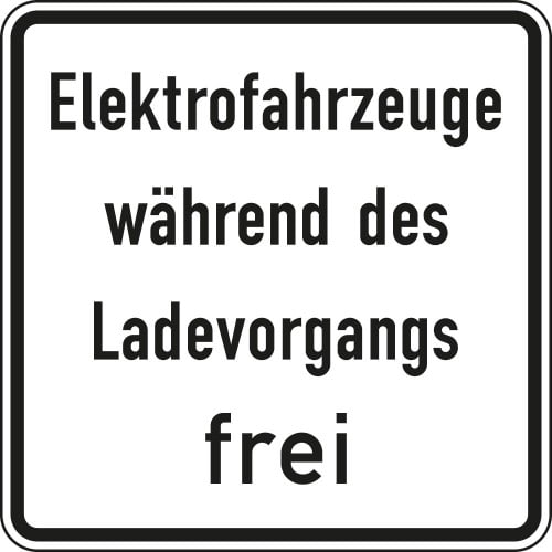 Verkehrsschild Elektrofahrzeuge während des Ladevorgangs frei VZ 1026-60 weißes Schild mit schwarzem Rand und schwarzer Schrift