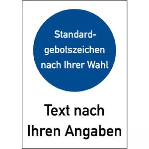 Gebotszeichen mit blauem Kreis und Text Standardgebotszeichen nach Ihrer Wahl, Text nach Ihren Angaben
