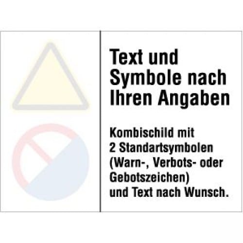 Hinweisschild gemäß ISO 3864 mit individuell anpassbarem Text und zwei Standardsymbolen für Warn-, Verbots- oder Gebotszeichen
