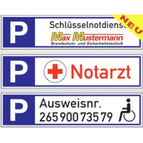 Parkplatzreservierer mit individuellem Text und Logo, Beispiele mit Schlüsselnotdienst Max Mustermann, Notarzt und Behindertenparkplatz mit Ausweisnummer