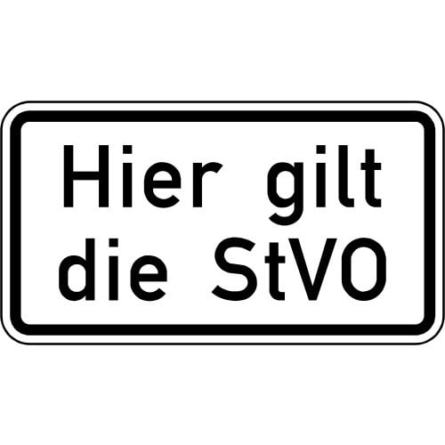 Verkehrsschild Hier gilt die StVO VZ 2803 weißes rechteckiges Schild mit schwarzem Rand und schwarzer Schrift