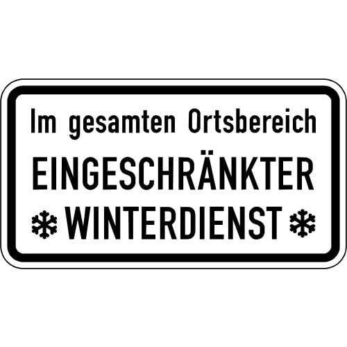Verkehrsschild Im gesamten Ortsbereich eingeschränkter Winterdienst mit Schneeflocken Symbol