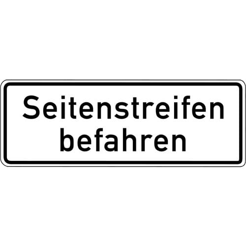 Verkehrsschild Seitenstreifen befahren VZ 1013-50 weißes rechteckiges Schild mit schwarzem Rand und schwarzer Aufschrift