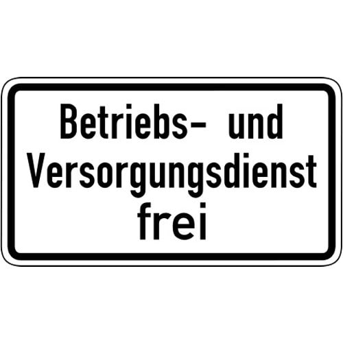 Verkehrsschild Betriebs- und Versorgungsdienst frei VZ 1026-39 weißes Schild mit schwarzem Rand und schwarzer Schrift