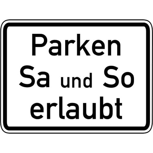 Verkehrsschild Parken Samstag und Sonntag erlaubt VZ 1042-37 weiß mit schwarzem Rand und Text