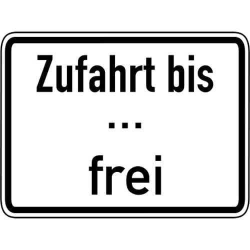 Verkehrsschild Zufahrt bis ... frei VZ 1028-33 weißes rechteckiges Schild mit schwarzem Rand und schwarzer Schrift