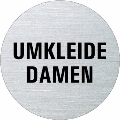 Rundes Textschild mit der Aufschrift Umkleide Damen in schwarzer Schrift auf silbernem Hintergrund