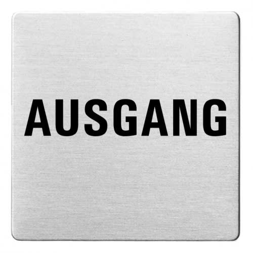Textschild mit dem Schriftzug Ausgang auf silbernem Hintergrund mit abgerundeten Ecken