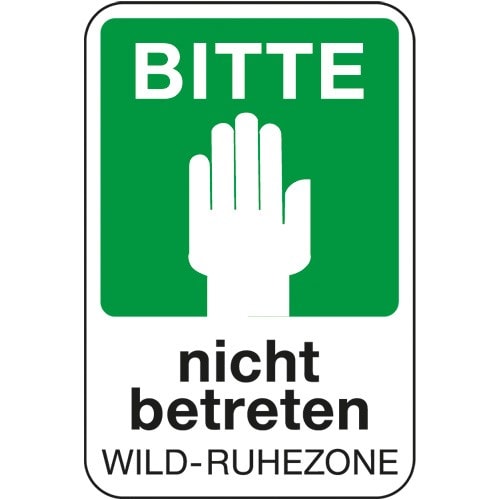 Schild mit der Aufschrift Bitte nicht betreten Wild-Ruhezone und einem weißen Hand-Symbol auf grünem Hintergrund