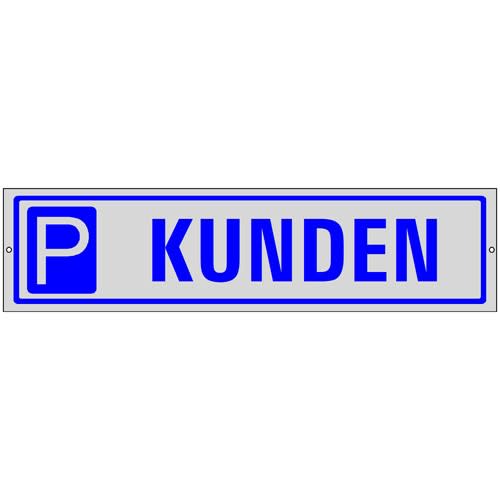 Edler Parkplatzreservierer Schild mit blauem P und dem Schriftzug KUNDEN auf grauem Hintergrund