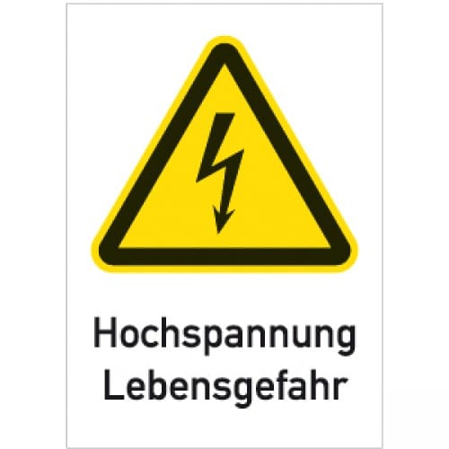 Warnschild Hochspannung Lebensgefahr mit gelbem Dreieck und Blitzsymbol
