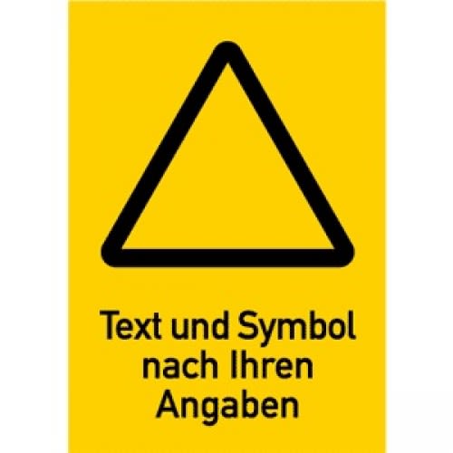 Hochformat Warnzeichen gelb mit schwarzem Dreieck und Text 'Text und Symbol nach Ihren Angaben'
