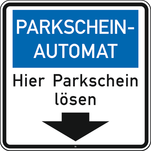 Verkehrsschild Parkscheinautomat Hier Parkschein lösen mit Pfeil nach unten