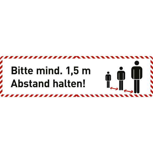 Fußbodenaufkleber mit der Aufschrift Bitte mind. 1,5 m Abstand halten und rot-weißem Rand