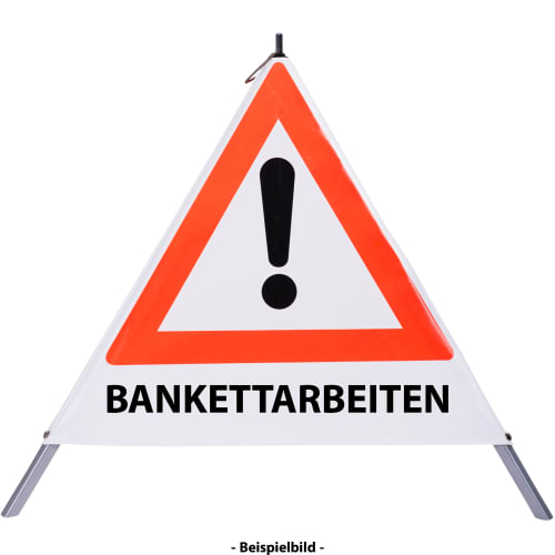 Faltsignal mit rotem Dreieck und Ausrufezeichen, Warnschild mit Text BANKETTARBEITEN